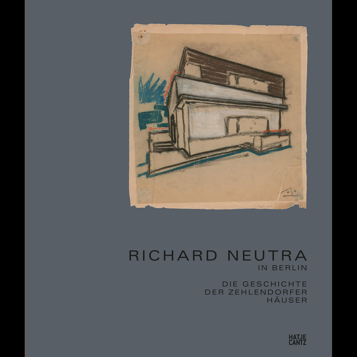 Coverbild Richard Neutra in Berlin