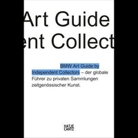 Der vierte BMW Art Guide by Independent Collectors