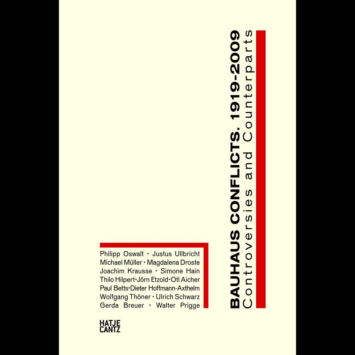 Coverbild Bauhaus Conflicts, 1919-2009