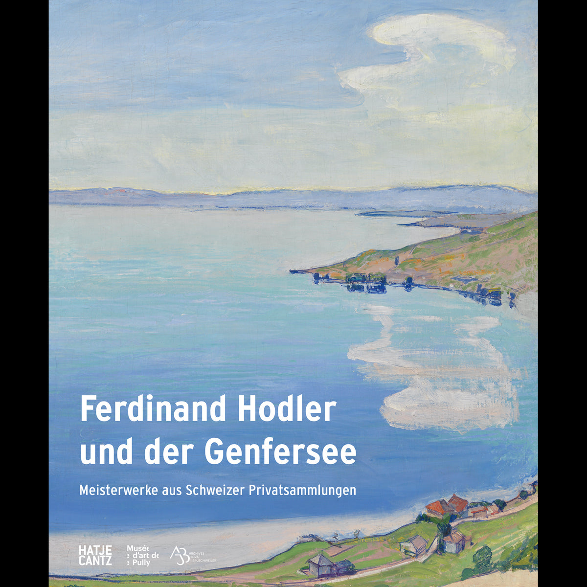 Coverbild Ferdinand Hodler und der Genfersee