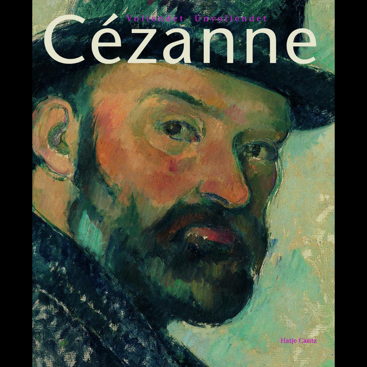 Coverbild Cézanne: Vollendet - Unvollendet