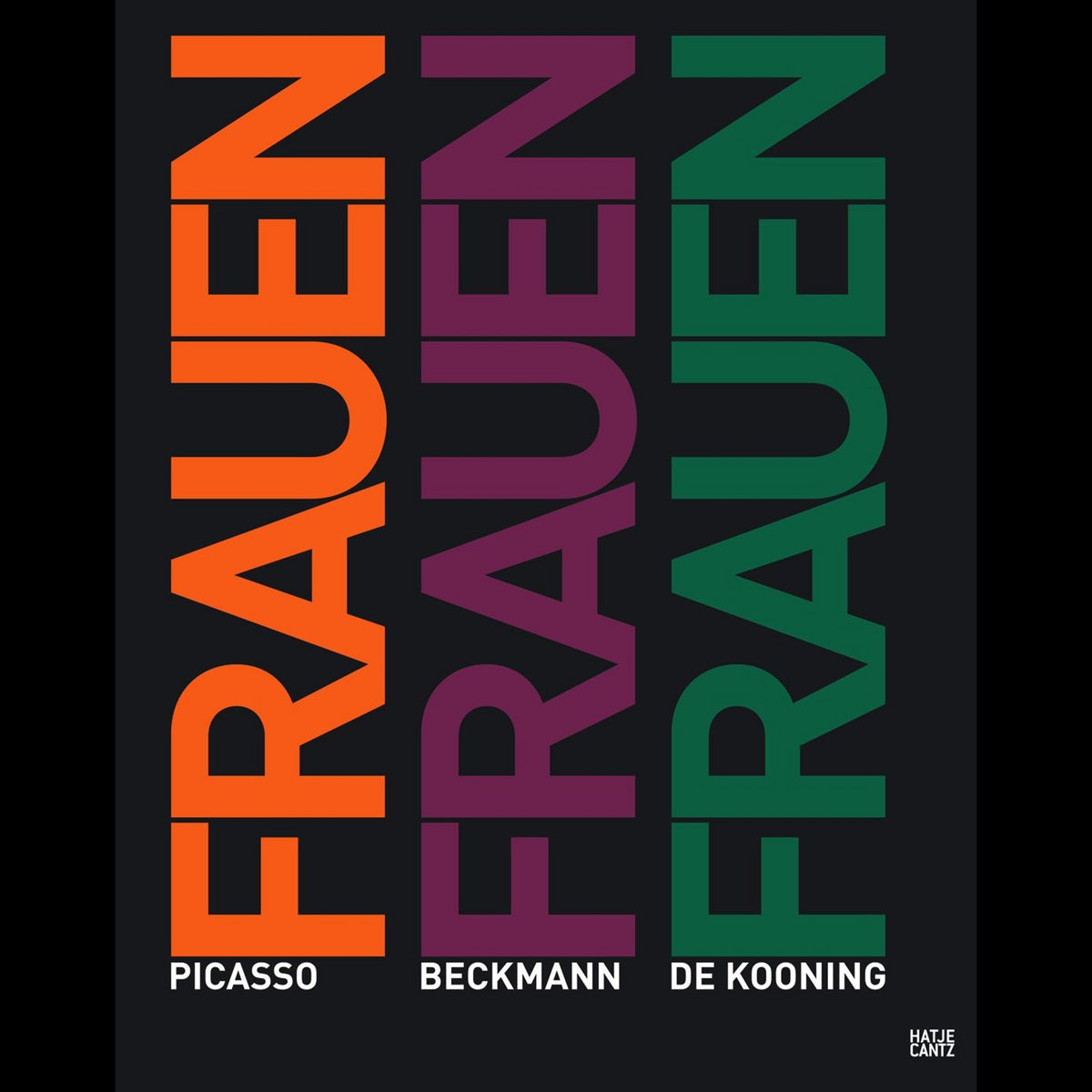 Coverbild Frauen. Picasso, Beckmann, de Kooning