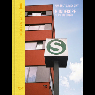 Cover Berlin Stories 1: Ama Split & Riky Kiwy: Hundekopf. Die Berliner Ringbahn