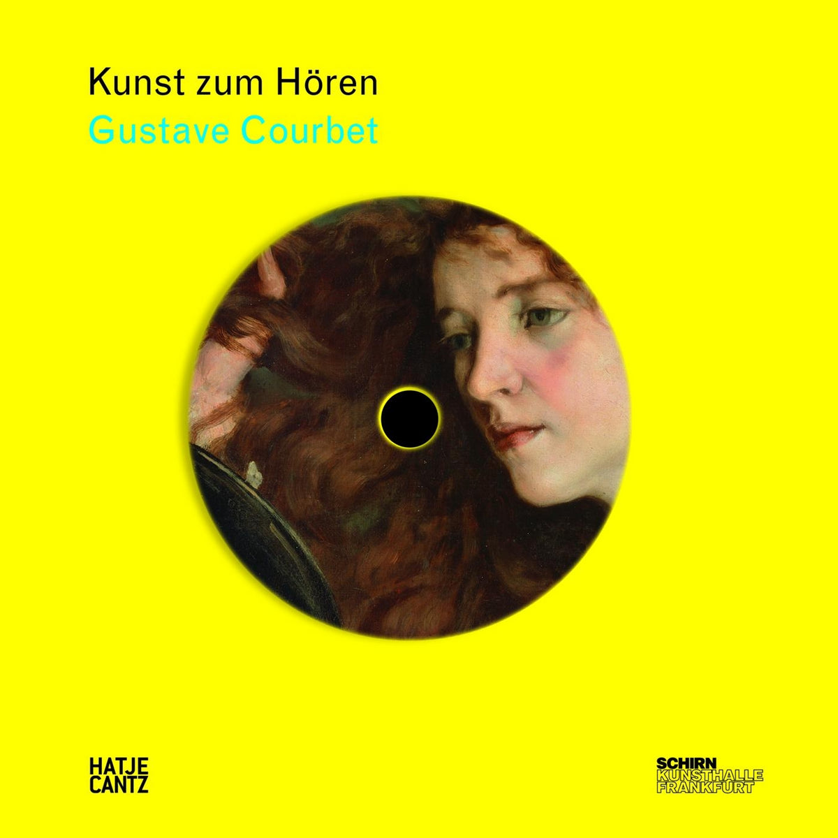 Coverbild Kunst zum Hören: Gustave Courbet