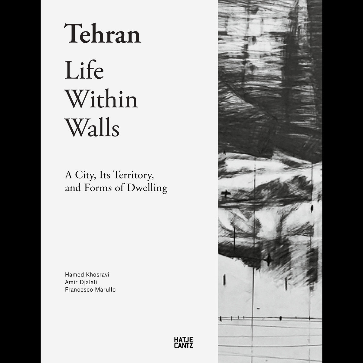 Coverbild Tehran – Life Within Walls
