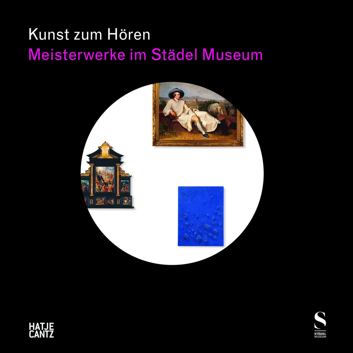 Coverbild Kunst zum Hören: Meisterwerke im Städel Museum