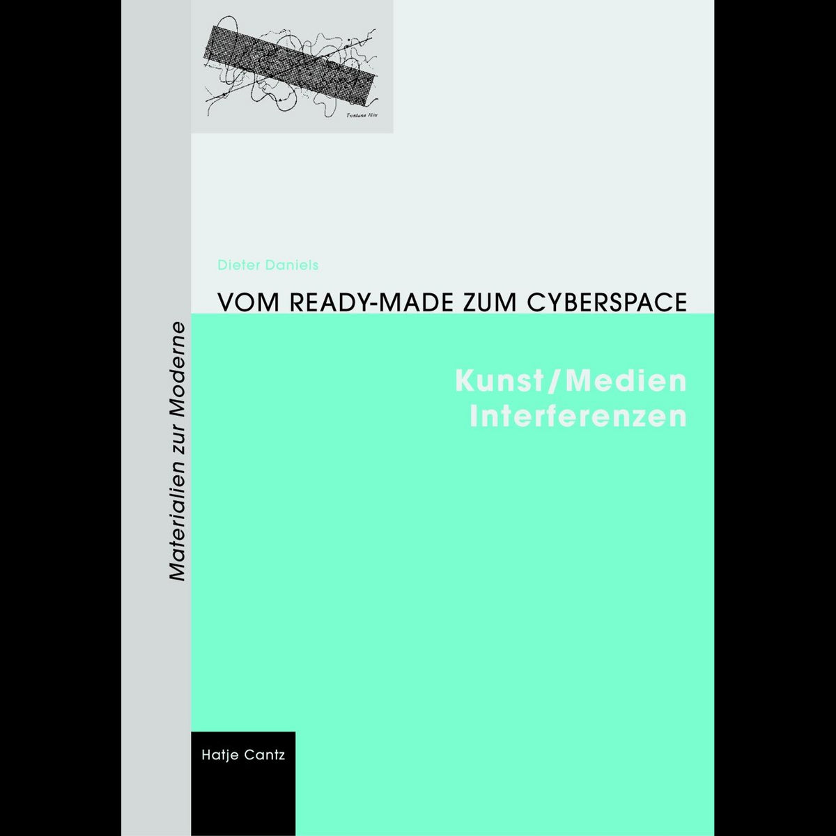 Coverbild Vom Readymade zum Cyberspace