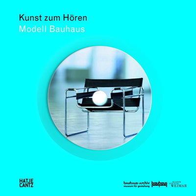 Cover Kunst zum Hören: Modell Bauhaus