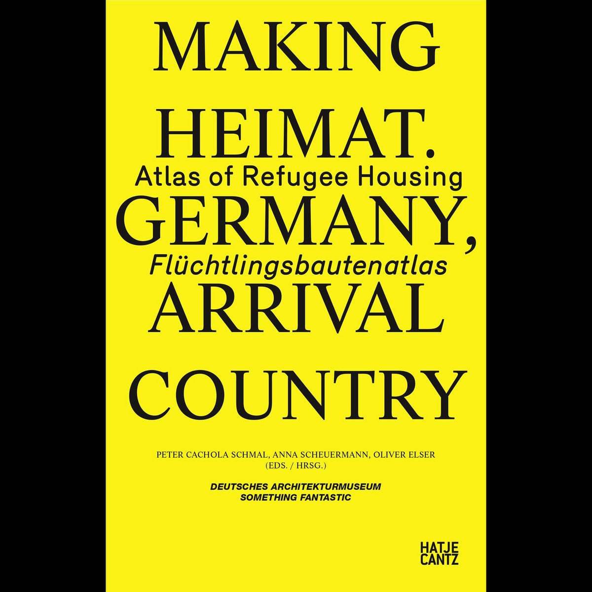 Coverbild Making Heimat. Germany, Arrival Country