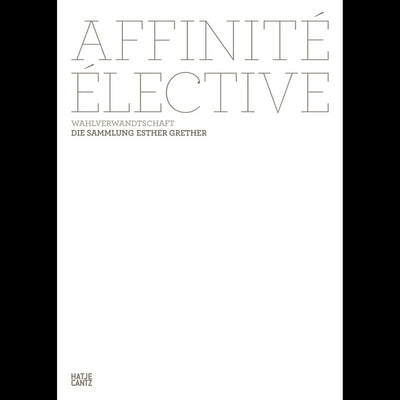 Cover Affinité élective. Wahlverwandtschaft