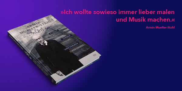 ARMIN MUELLER-STAHL REFLEKTIERT SEIN LEBENSWERK