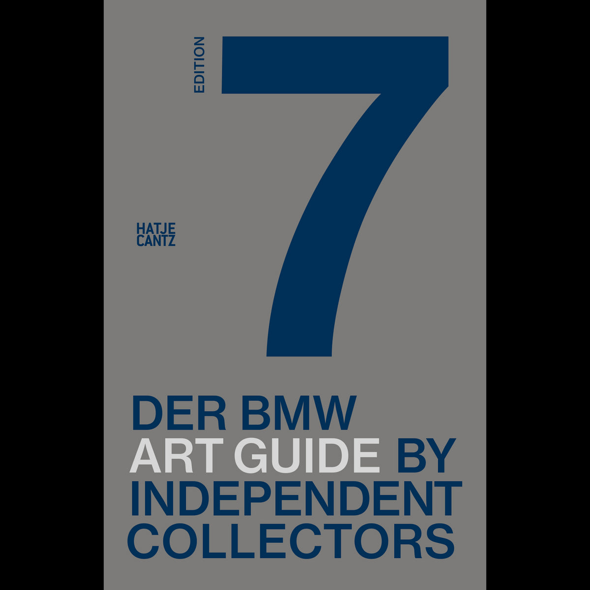 Coverbild Der siebte BMW Art Guide by Independent Collectors