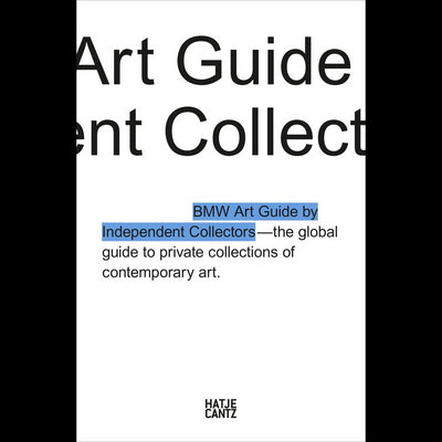 Cover The Fourth BMW Art Guide by Independent Collectors
