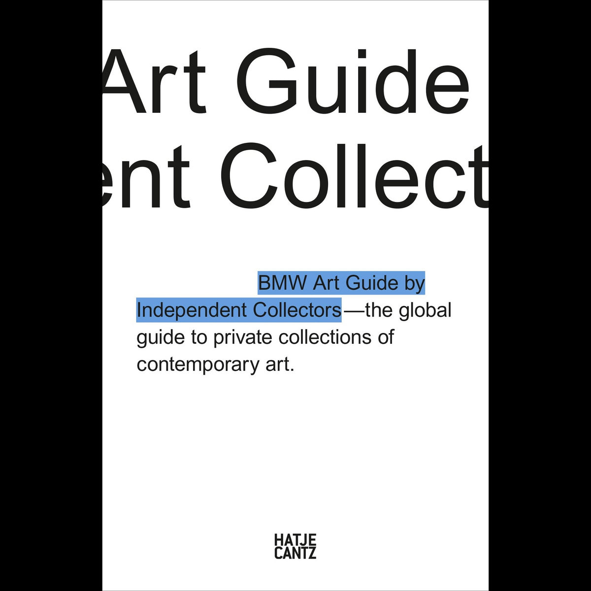 Coverbild The Fourth BMW Art Guide by Independent Collectors