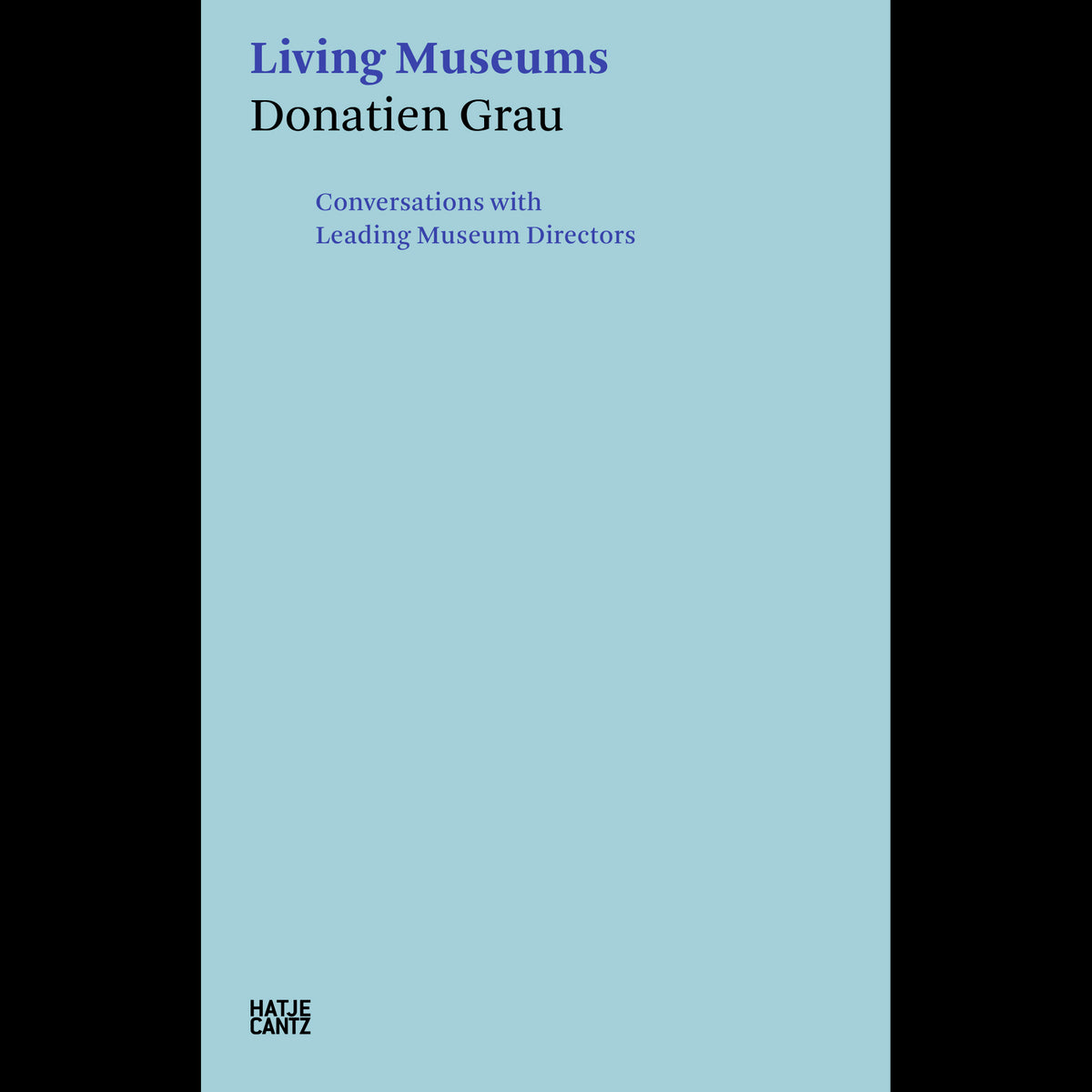 Coverbild Donatien Grau. Living Museums