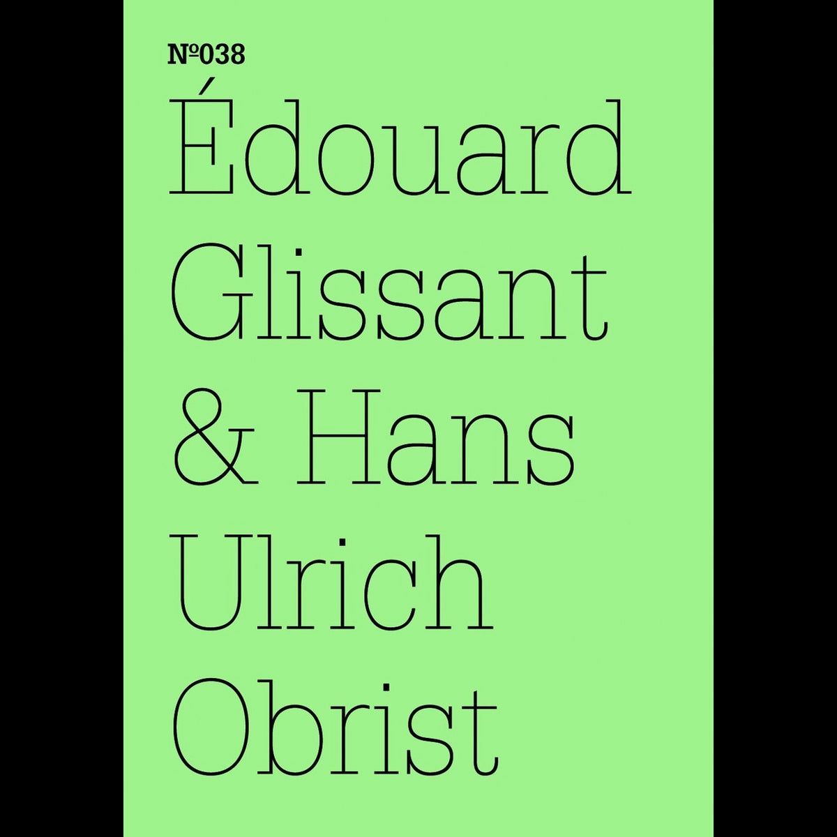Coverbild Édouard Glissant & Hans Ulrich Obrist