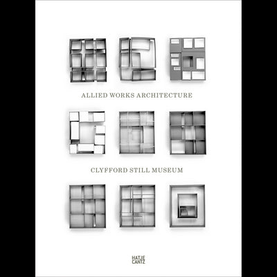 Cover Clyfford Still MuseumAllied Works Architecture