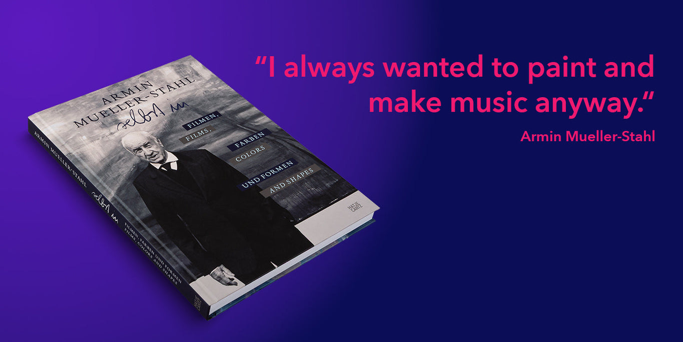ARMIN MUELLER-STAHL REFLECTS ON HIS LIFE'S WORK