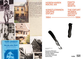 Das Buchcover zu Hosen haben Röcke an. Links eine Fotocollage mit einer Frau in weiter Hose, alten Fachwerkhäusern und dem Buch Ich bin eine Hexe. Rechts steht auf weißem Grund in orangefarbener Schrift der Titel und Künstlerinnen Gruppe Erfurt 1984-1994 auf Deutsch und Englisch. Darunter sind zwei dicke, schwarze Pinselstriche.