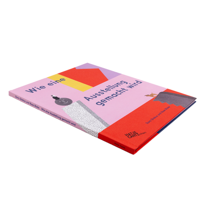 Cover Wie eine Ausstellung gemacht wird