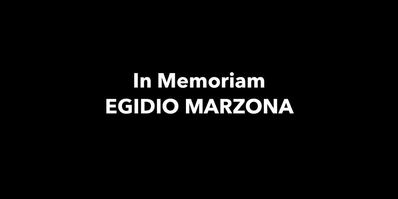 IN MEMORIAM EGIDIO MARZONA