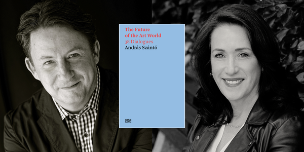 PODCAST: READING THE ART WORLD MIT ANDRÁS SZÁNTÓ