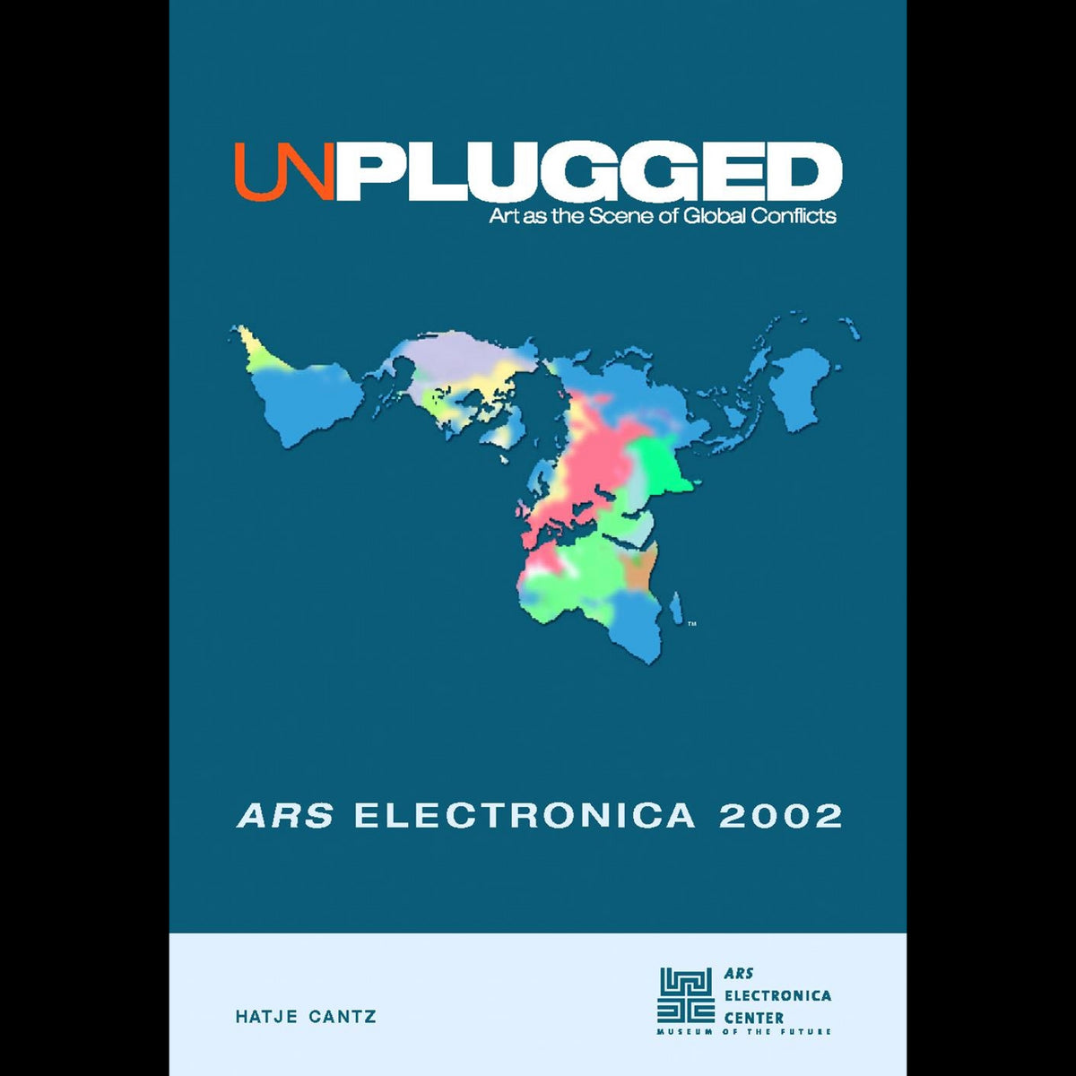 Coverbild UNPLUGGED - Kunst als Schauplatz globaler Konflikte