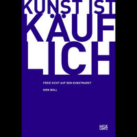 Das violette Buchcover des Buches Kunst ist käuflich von Dirk Boll. Der Titel ist in großen, serifenlosen Buchstaben in einem weißen Feld am oberen Rand dargestellt.