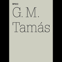 Das Cover der Ausgabe Nº013: G. M. Tamás in schwarzer Schrift auf hellgrauem Hintergrund.