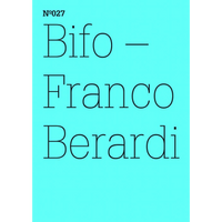 Ein leuchtend türkisfarbenes Cover mit dem Text Nº027, Bifo – Franco Berardi in dünner schwarzer Schrift.