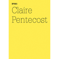 Leuchtend gelbes Cover mit dem schwarzen Schriftzug N°061 Claire Pentecost.