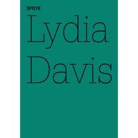 Ein türkisfarbenes Cover zeigt den Namen Lydia Davis in einer dünnen, schwarzen Schrift. Oben links steht Nº078.
