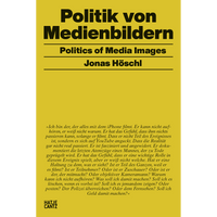 Das Buchcover von Politik von Medienbildern von Jonas Höschl. Der Titel ist in schwarzer Schrift auf senfgelbem Grund gedruckt.