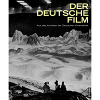 Das schwarz-weiße Cover des Buches DER DEUTSCHE FILM zeigt eine Filmcrew, die eine fantastische Berglandschaft in einem Studio filmt.