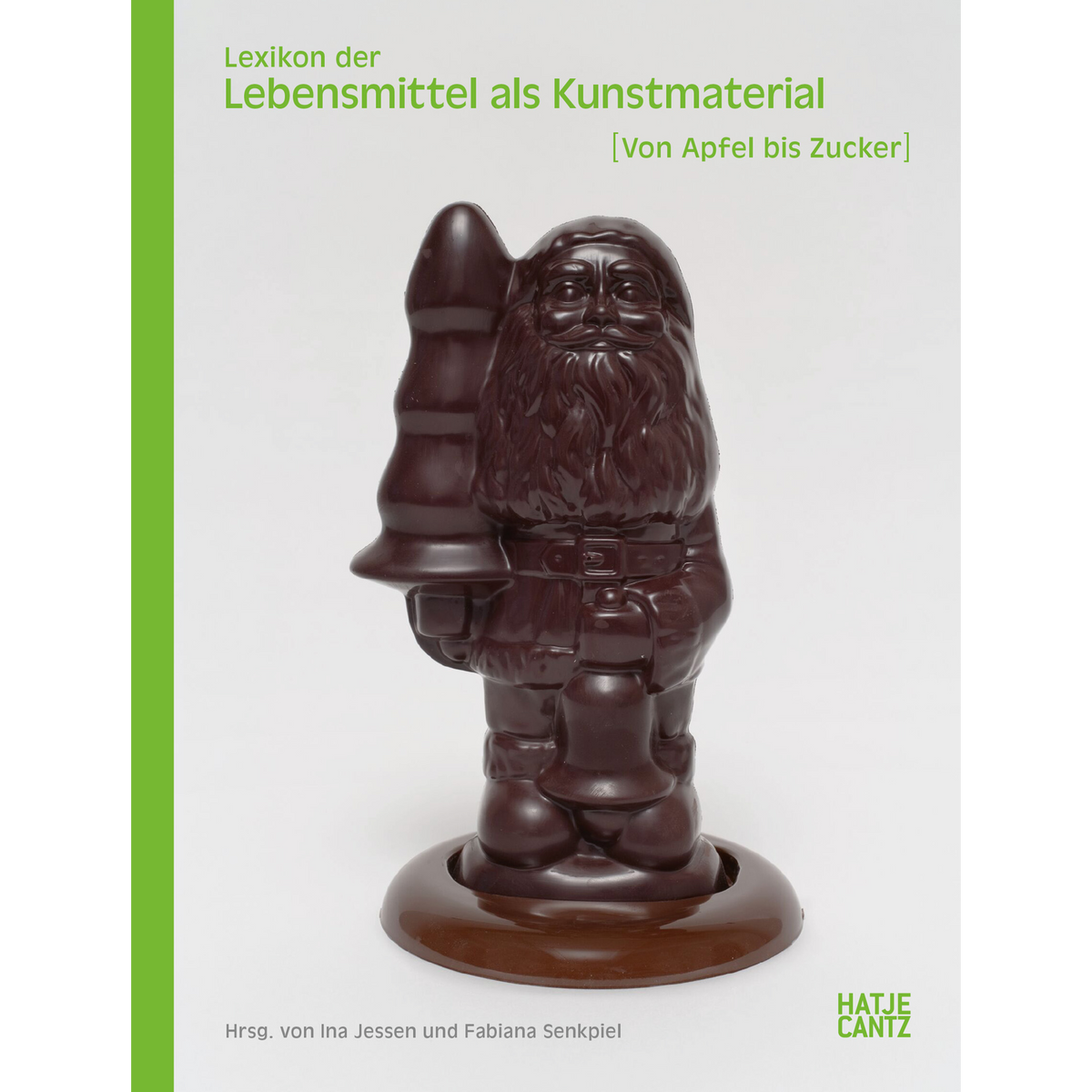 Coverbild Lexikon der Lebensmittel als Kunstmaterial