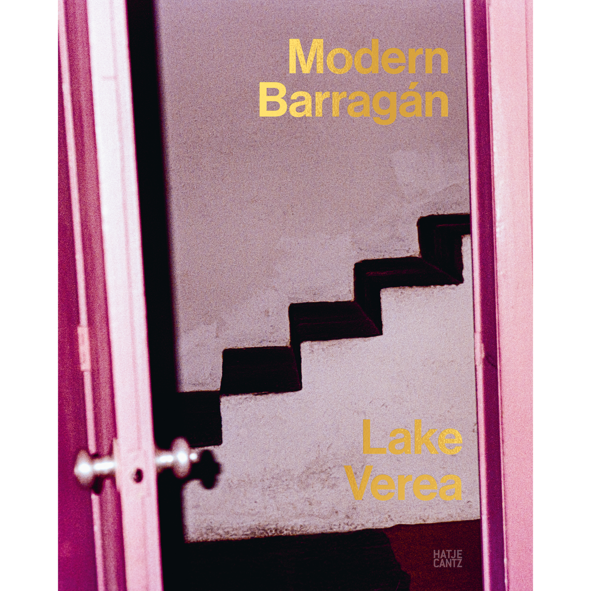 Coverbild Lake Verea: Modern Barragán