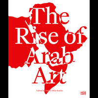 Das Buchcover von The Rise of Arab Art zeigt den Titel in weißer Schrift auf einer roten Silhouette der arabischen Welt.
