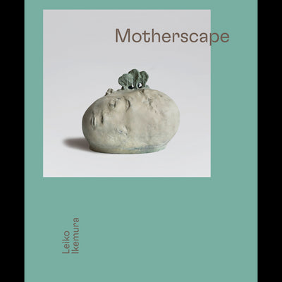 Cover Leiko Ikemura. Motherscape
