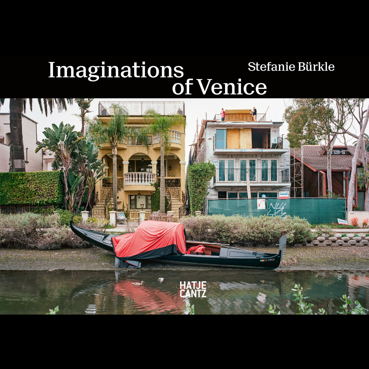 Coverbild Stefanie Bürkle. Imaginations of Venice