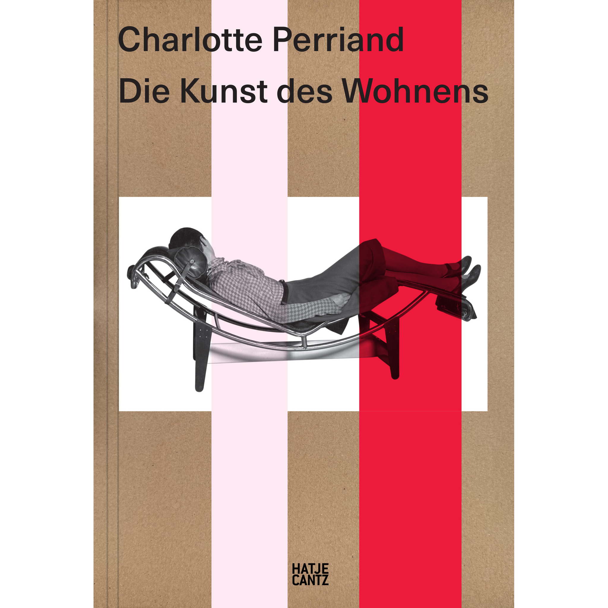 Charlotte Perriand – The Art of Living | Exhibition Catalogue