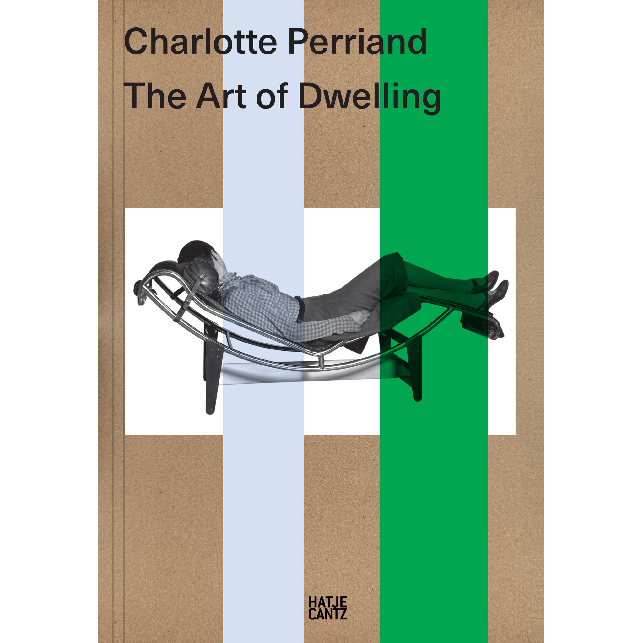 Charlotte Perriand – The Art of Dwelling | Exhibition Catalogue