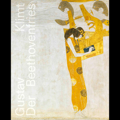 Cover Gustav Klimt: Der Beethovenfries
