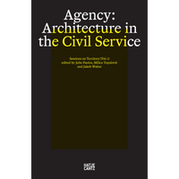 Agency. Architecture in the Civil Service