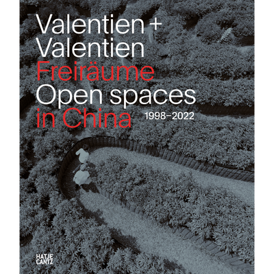 Cover Valentien & Valentien. Freiräume / Open Spaces