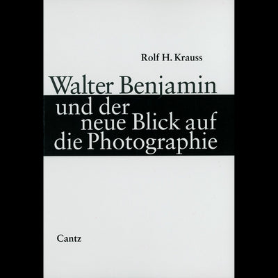 Cover Walter Benjamin und der neue Blick auf die Photographie