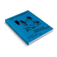 Raymond Pettibon: Nervous Breakdown