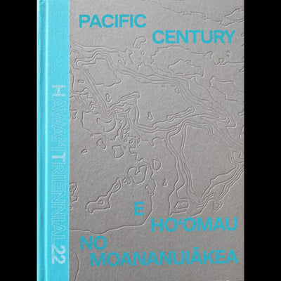Cover Pacific Century – E Ho‘omau no Moananuiākea