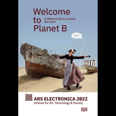 Cover Ars Electronica 2022  Festival for Art, Technology & Society