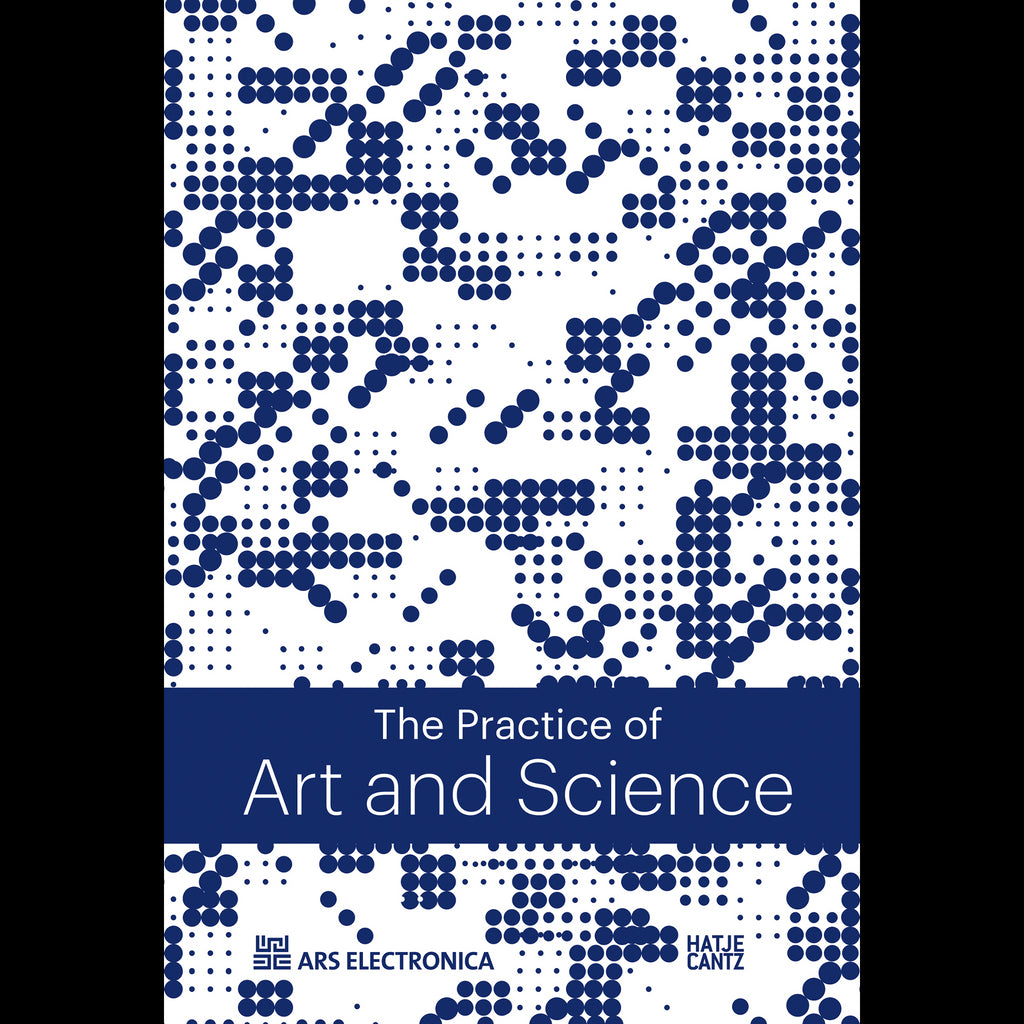 The Practice of Art &amp;amp; Science
