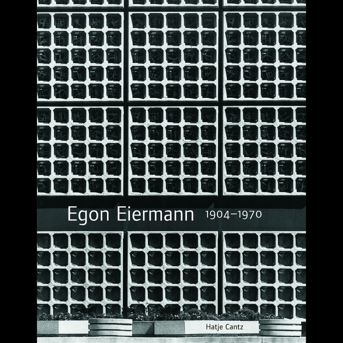 Coverbild Egon Eiermann (1904-1970)